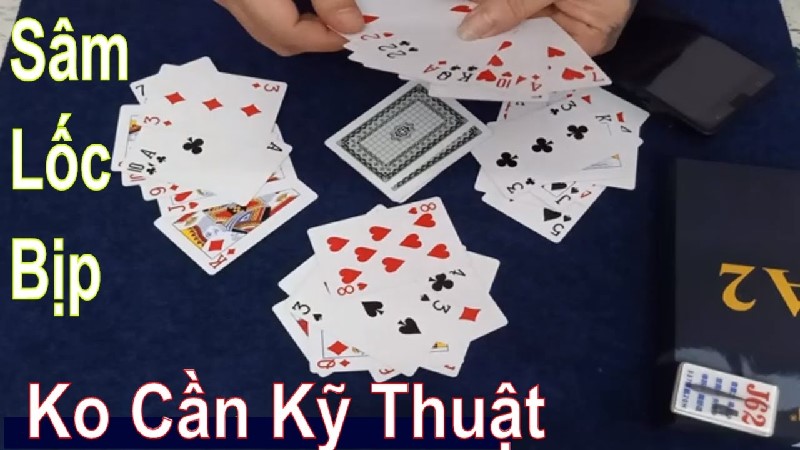 Tổng hợp Sâm lốc cách chơi bịp cho người mới